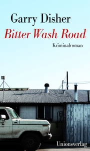 Bitter Wash Road Foto: Unionsverlag